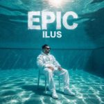 دانلود آهنگ دی جی ایلوس به نام EPIC 2